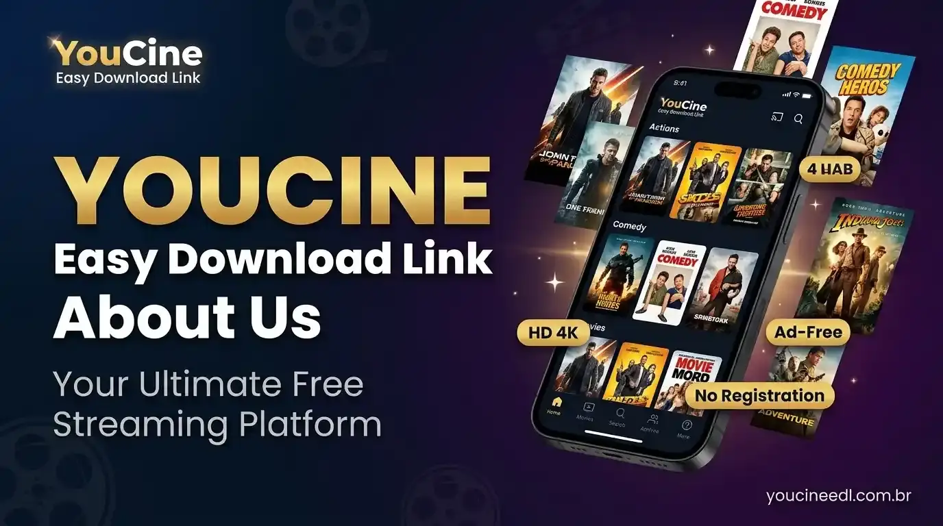 About Us Youcine Easy Download Link APK free streaming platform