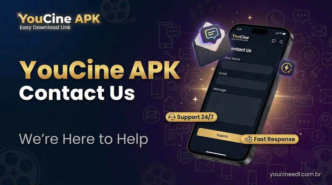 Contact Us YouCine APK support help inquiries