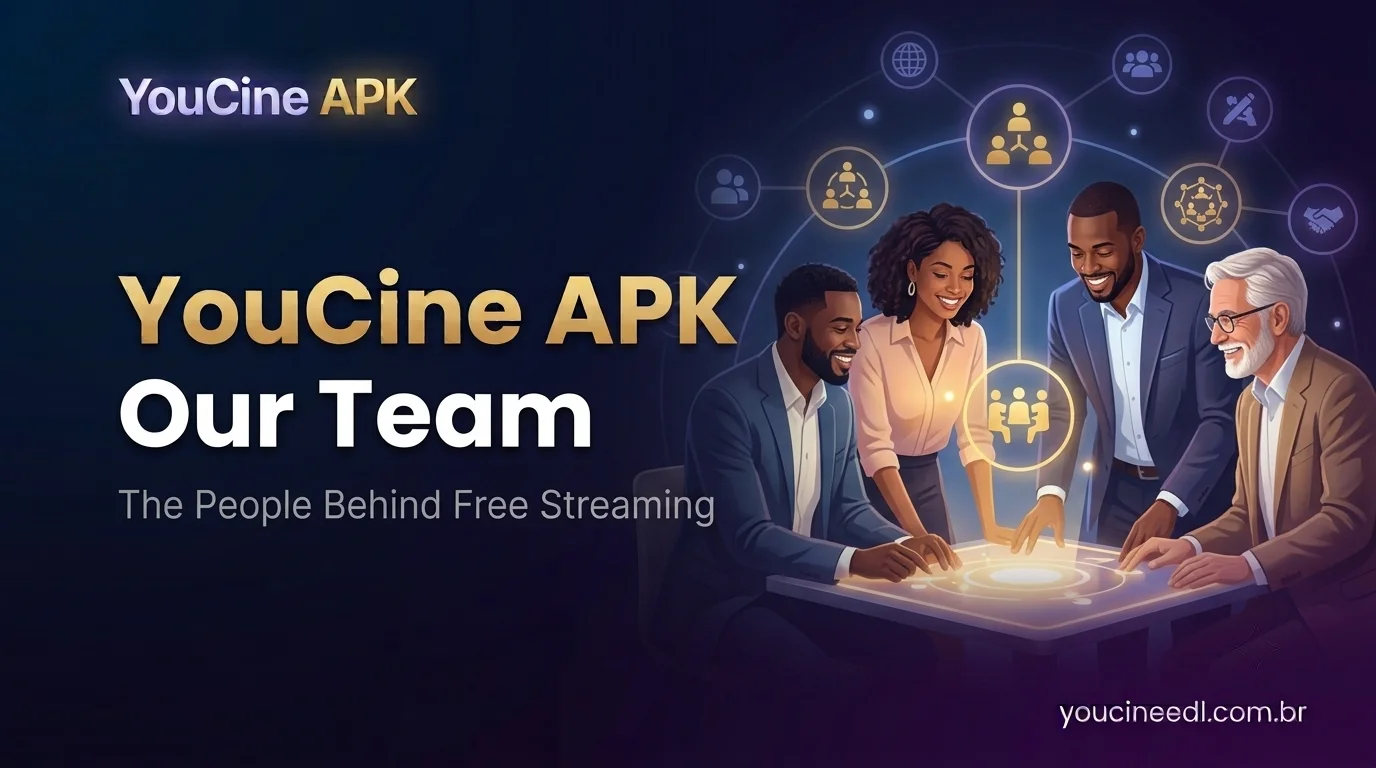 Our Team YouCine APK developers content curators