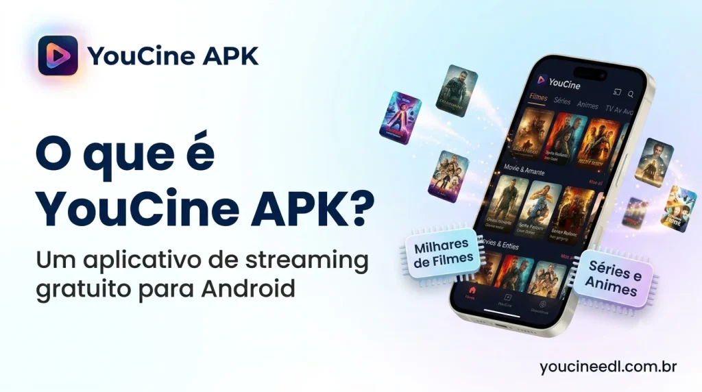 YouCine APK streaming gratuito filmes series animes Android